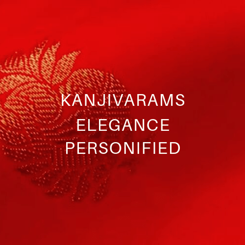 Kanjivarams - Elegance Personified! - WeaveinIndia